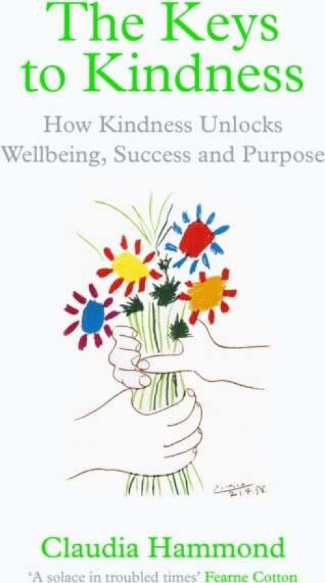 The Keys to Kindness av Claudia Hammond