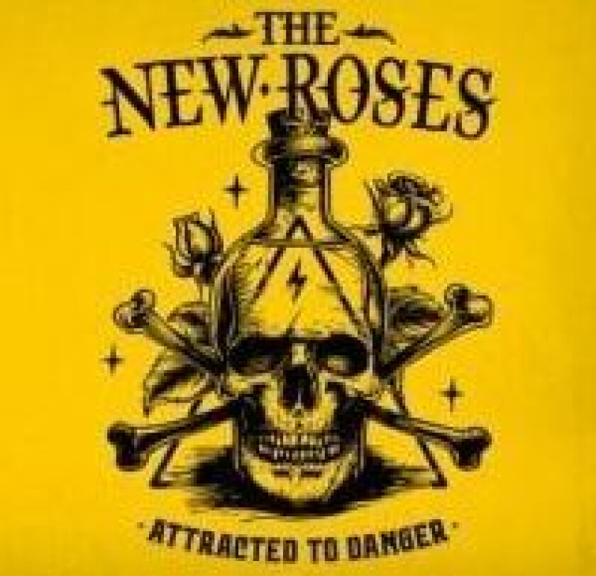 New Roses The - Attracted To Danger