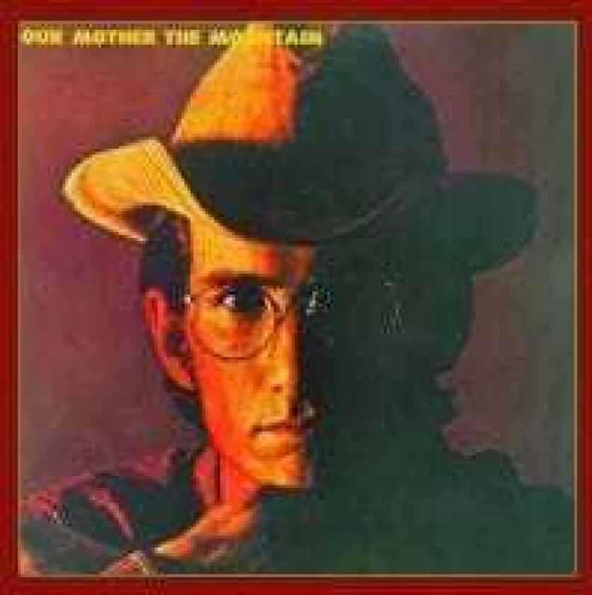 Van Zandt Townes - Our Mother The Mountain