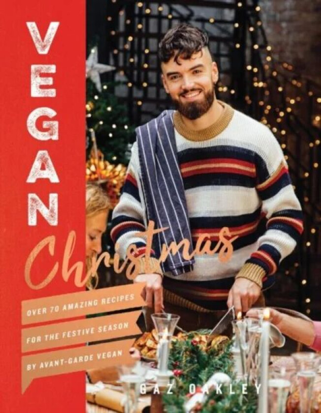 Vegan Christmas av Gaz Oakley