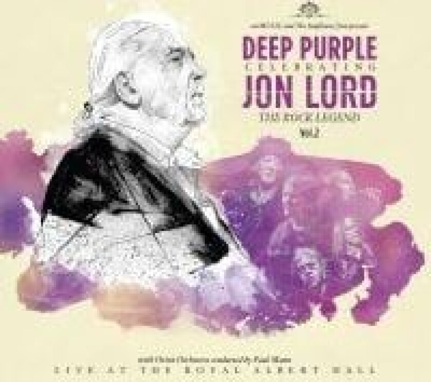 Jon Lord - Deep Purple Celebrating Jon Lord