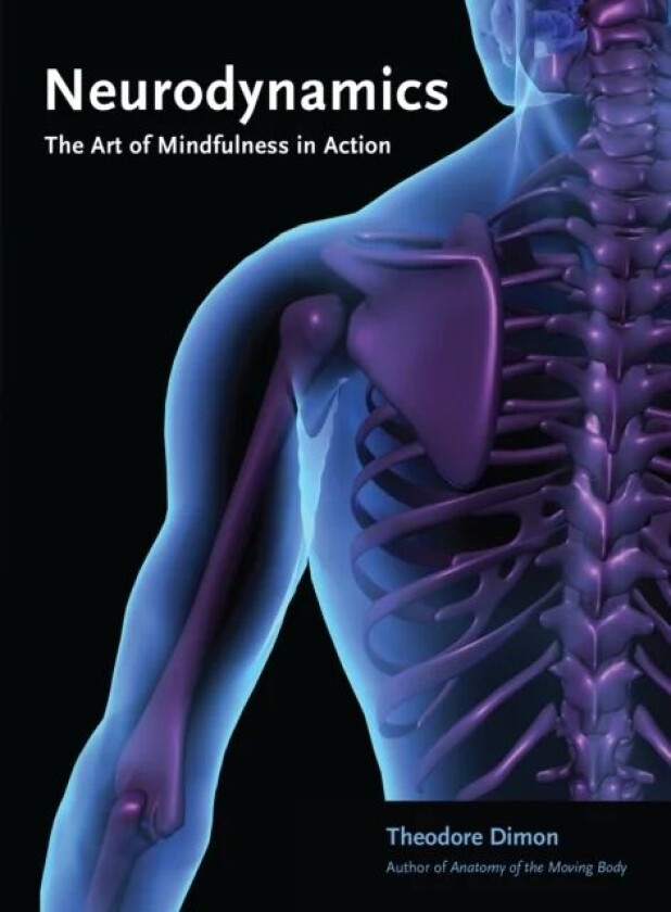 Neurodynamics av Theodore Jr. Dimon