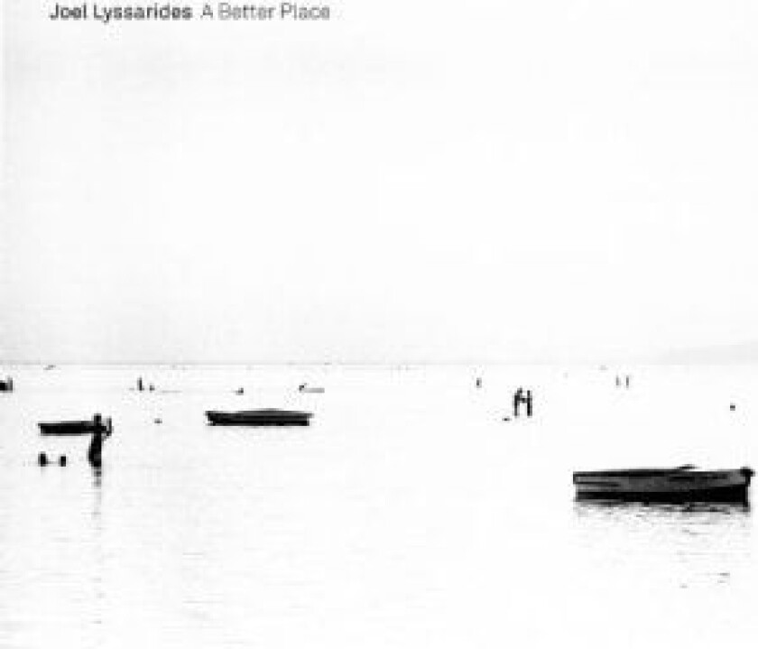 Joel Lyssarides - A Better Place