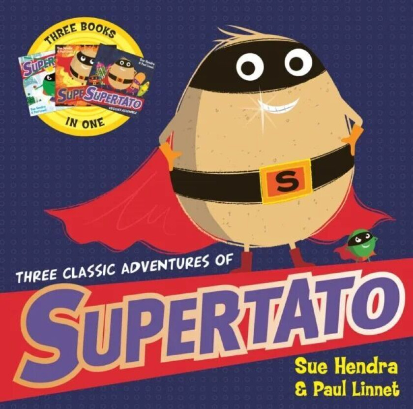 Three Classic Adventures of Supertato av Paul Linnet, Sue Hendra