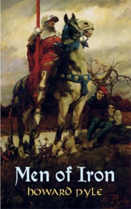 Men of Iron av Howard Pyle