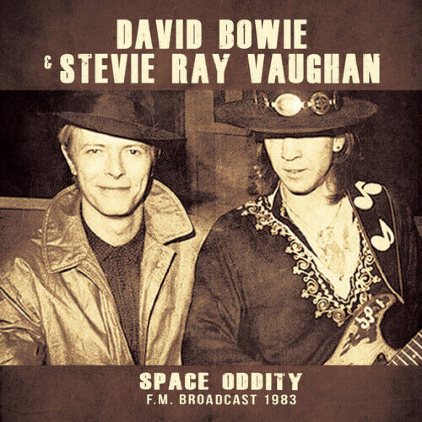 David Bowie and Stevie Ray Vaughan : Space Oddity: F.M. Broadcast 1983 CD