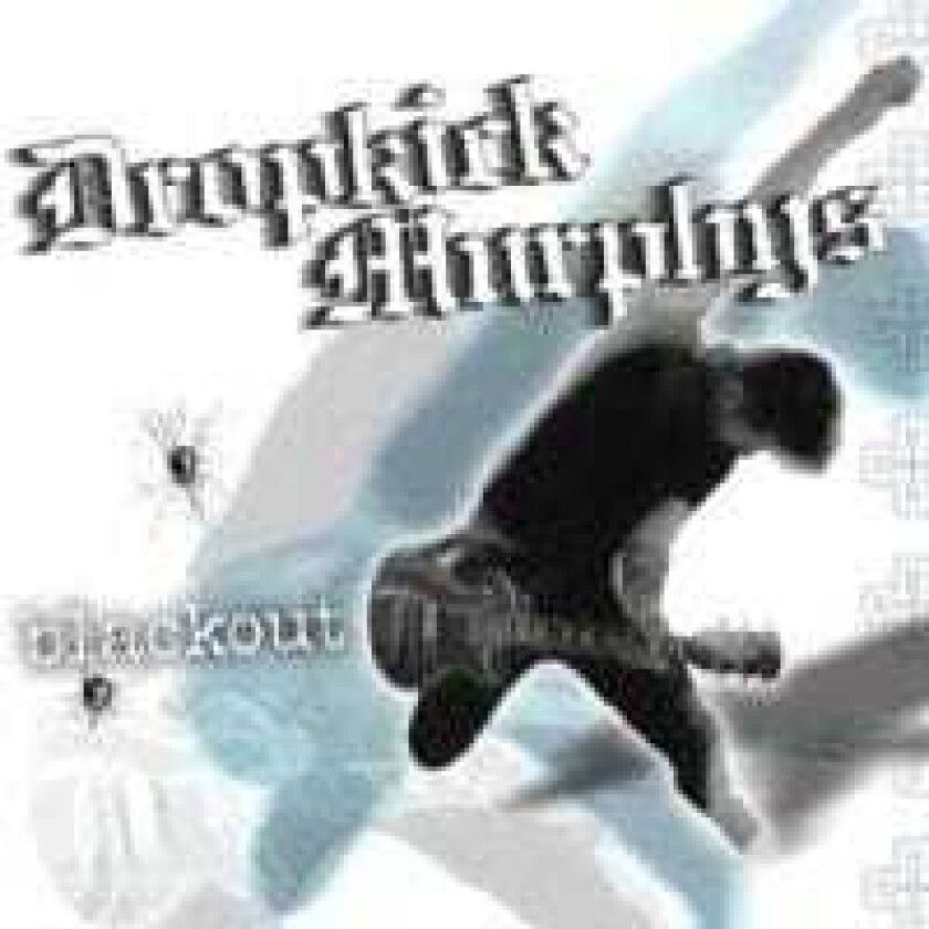 Dropkick Murphys : Blackout CD