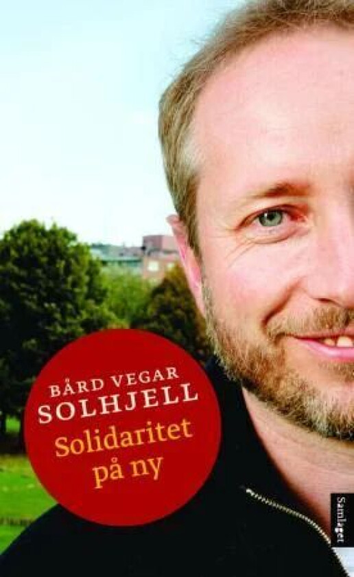 Solidaritet på ny av Bård Vegar Solhjell