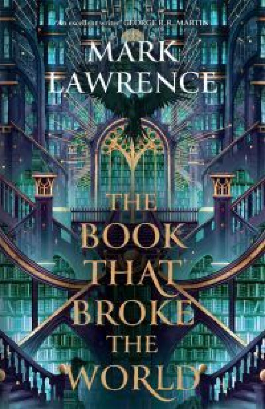 The Book That Broke the World av Mark Lawrence