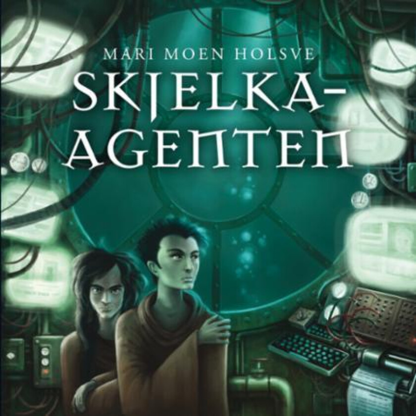 Skjelka-agenten av Mari Moen Holsve