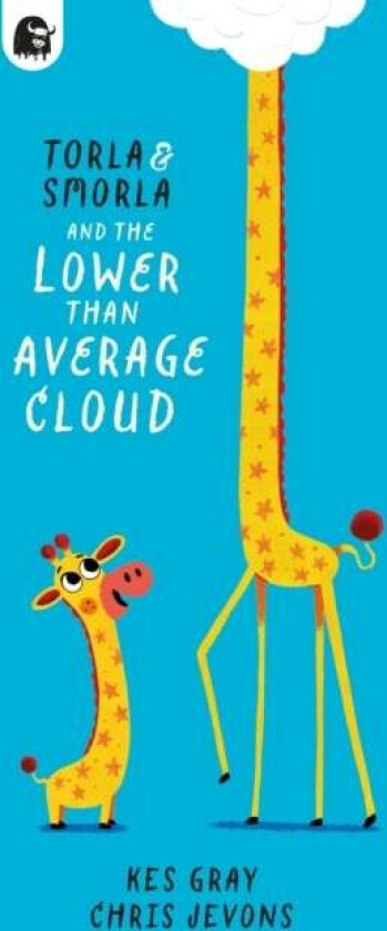 Torla and Smorla and The Lower Than Average Cloud av Kes Gray