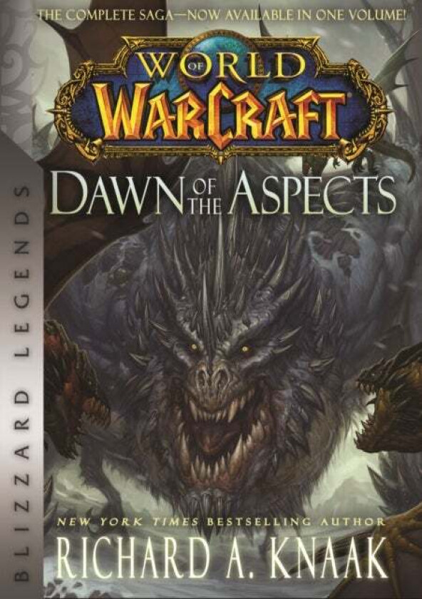 World of Warcraft: Dawn of the Aspects av Richard A. Knaak