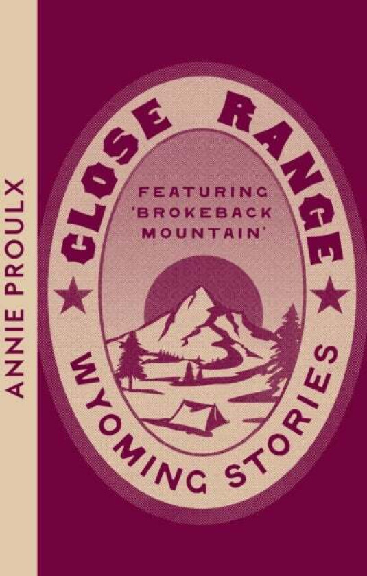 Close Range av Annie Proulx