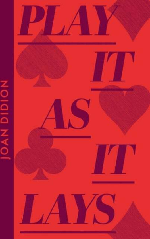 Play It As It Lays av Joan Didion