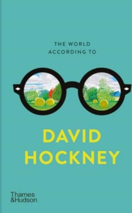 The World According to David Hockney av David Hockney, Martin Gayford