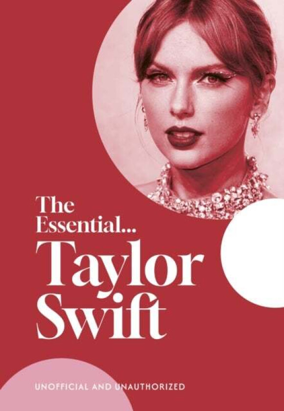 The Essential...Taylor Swift av Caroline Young