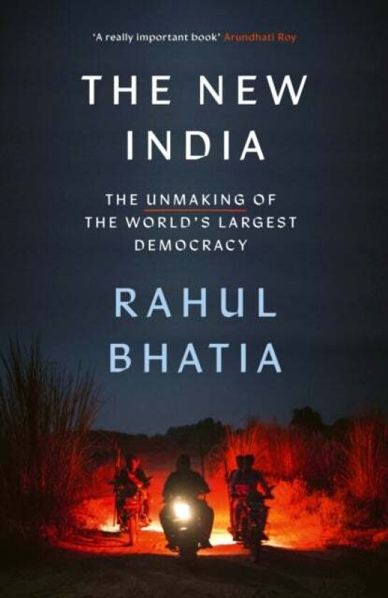 The New India av Rahul Bhatia