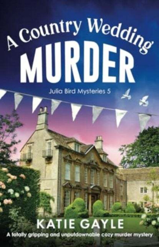 A Country Wedding Murder av Katie Gayle
