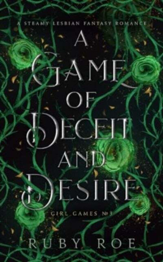 A Game of Deceit and Desire av Ruby Roe