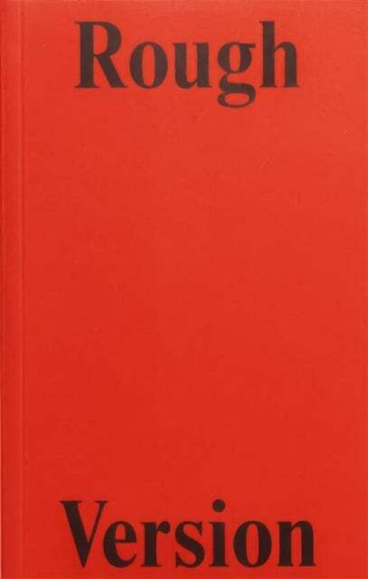 Rough Version av Francesca Gavin