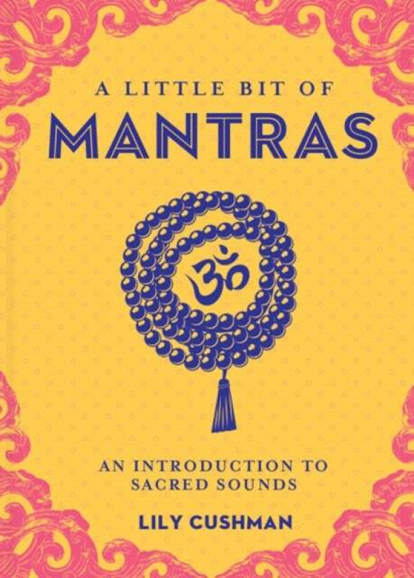 Little Bit of Mantras, A av Lily Cushman