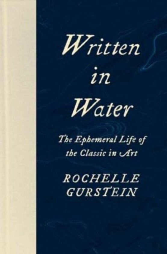 Written in Water av Rochelle Gurstein