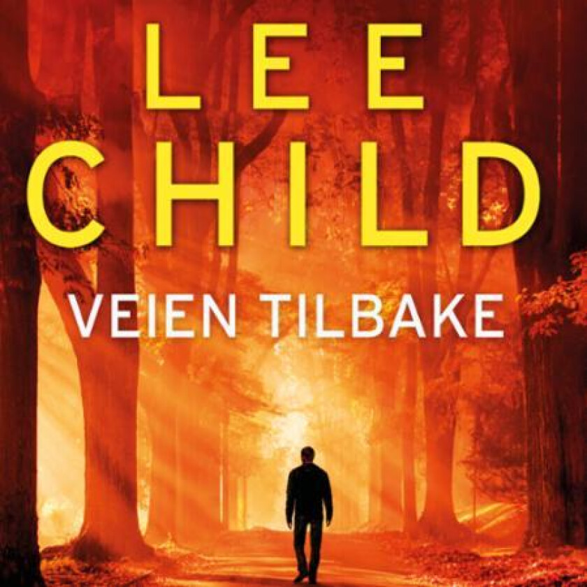Veien tilbake av Lee Child