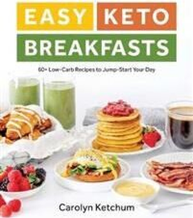 Easy Keto Breakfasts