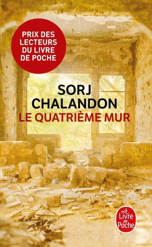 Le Quatriée mur av Sorj Chalandon