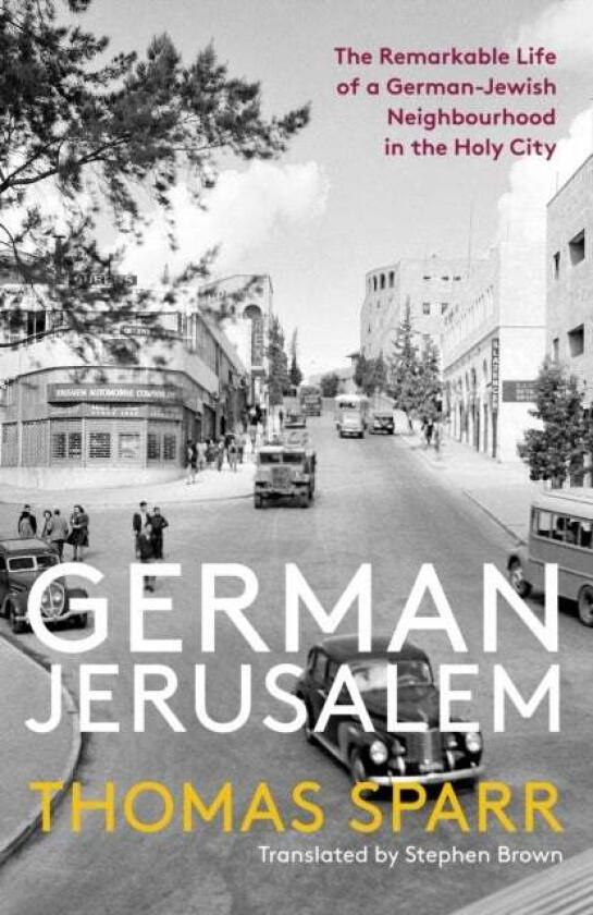German Jerusalem av Thomas Sparr