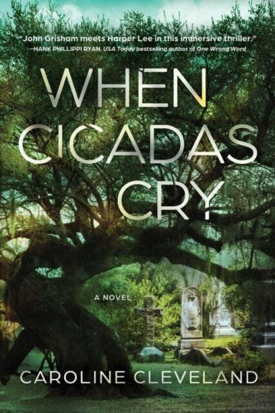 When Cicadas Cry av Caroline Cleveland