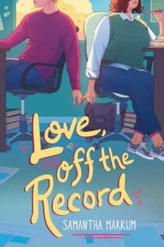 Love, Off the Record av Samantha Markum