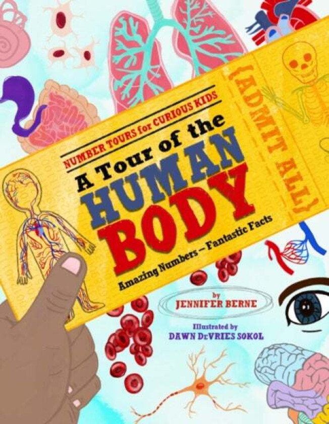 Tour of the Human Body, A av Jennifer Berne