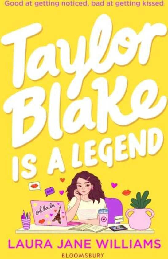 Taylor Blake Is a Legend av Laura Jane Williams