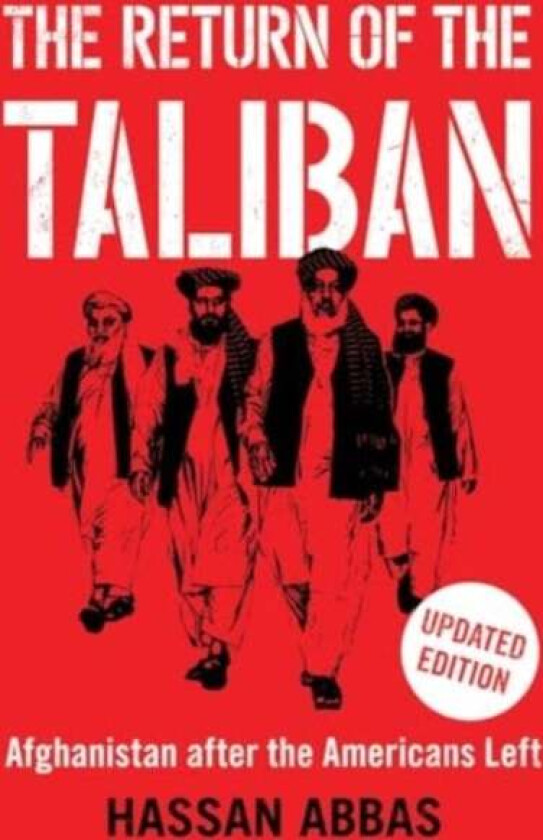 The Return of the Taliban av Hassan Abbas