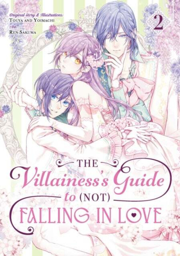 The Villainess's Guide to (Not) Falling in Love 02 (Manga) av Touya