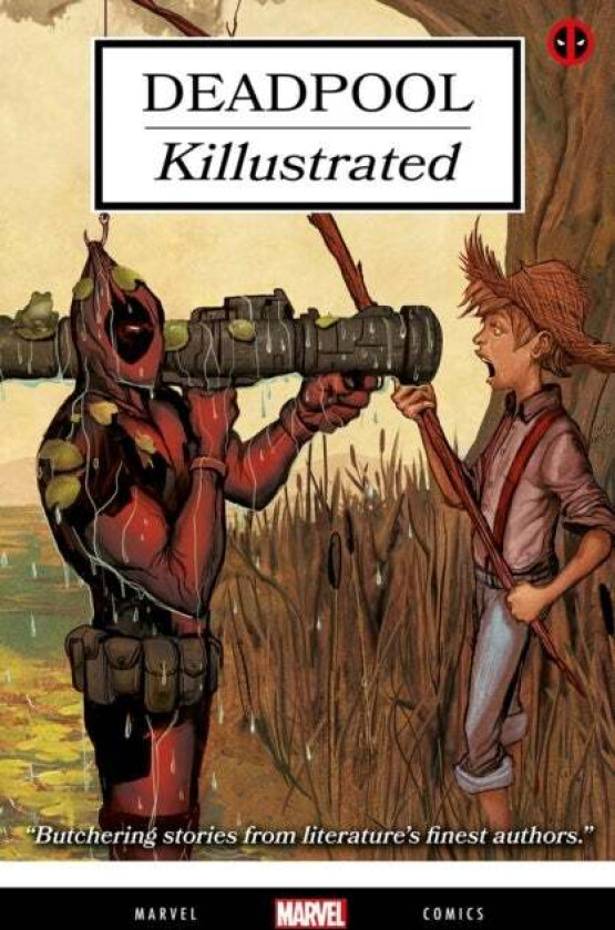 Deadpool: Killustrated av Cullen Bunn