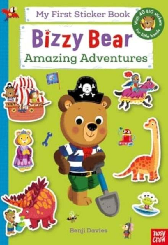 Bizzy Bear: My First Sticker Book: Amazing Adventures