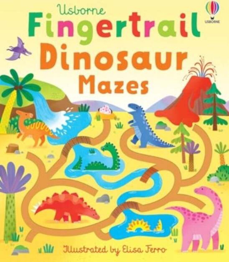 Fingertrail Dinosaur Mazes av Felicity Brooks