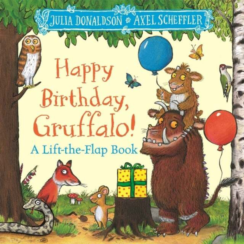 Happy Birthday, Gruffalo! av Julia Donaldson