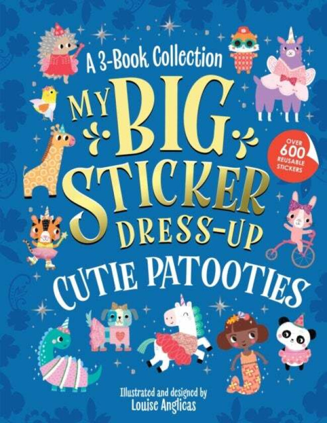 My Big Sticker Dress-Up: Cutie Patooties av Louise Anglicas