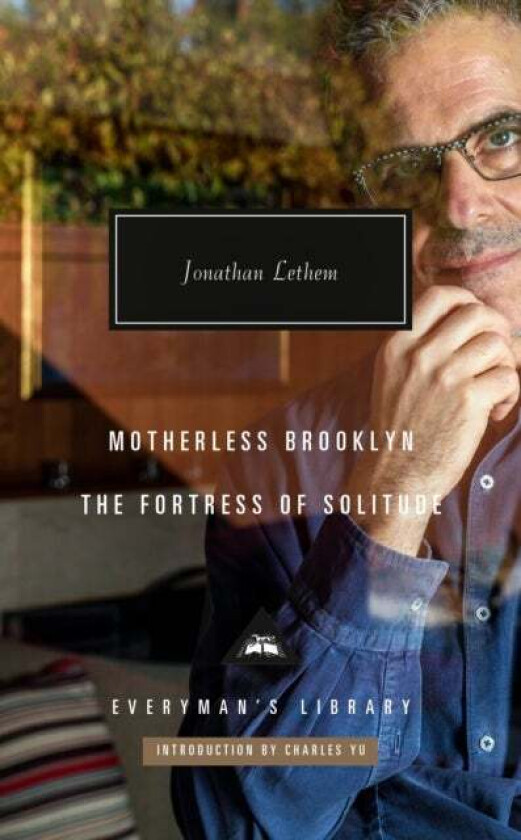 Motherless Brooklyn; Fortress of Solitude av Jonathan Lethem