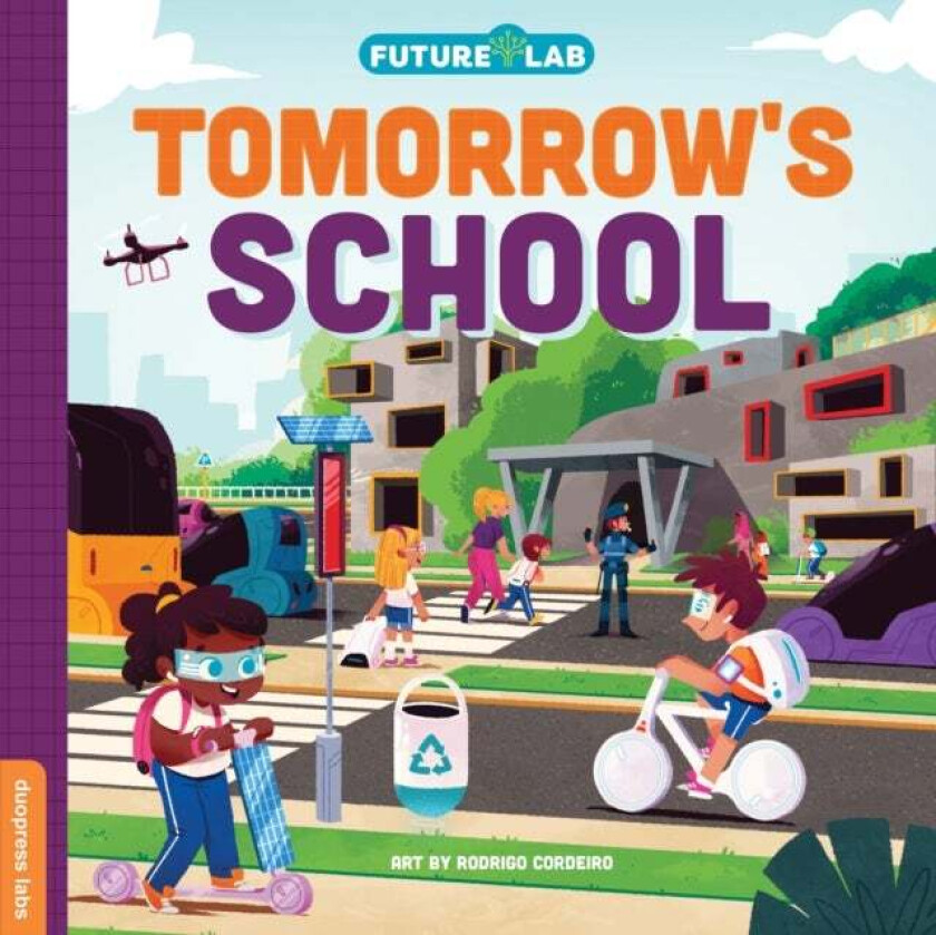 Future Lab: Tomorrow's School av duopress