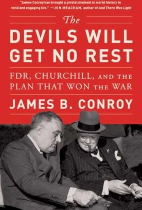 The Devils Will Get No Rest av James B. Conroy