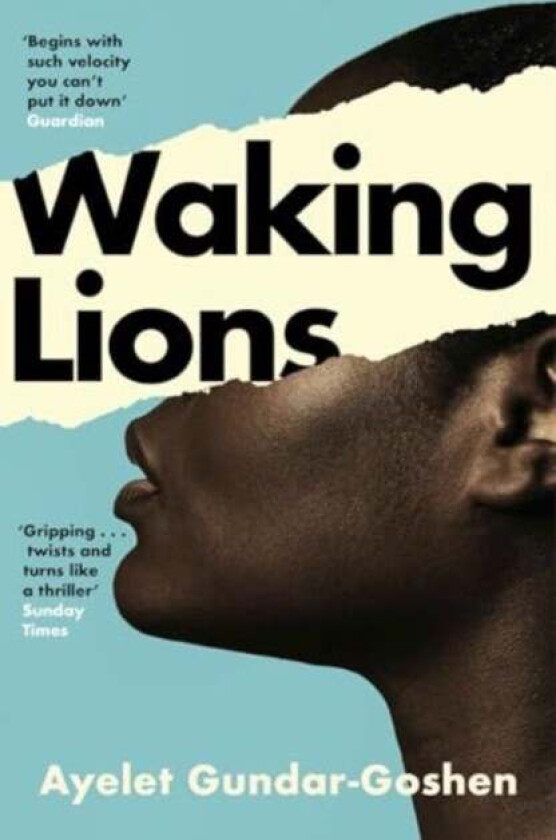 Waking Lions av Ayelet Gundar-Goshen