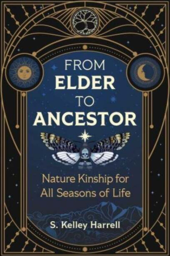 From Elder to Ancestor av S. Kelley Harrell