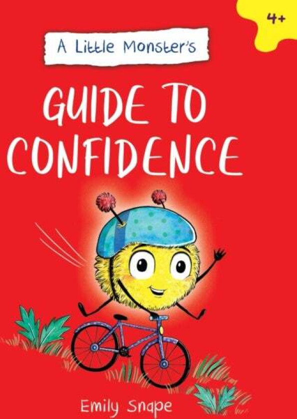 A Little Monster¿s Guide to Confidence av Emily Snape