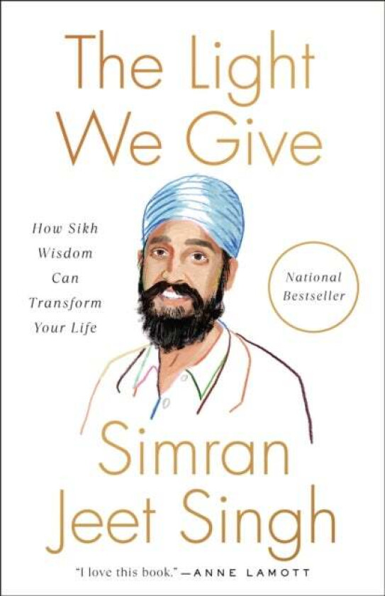 The Light We Give av Simran Jeet Singh