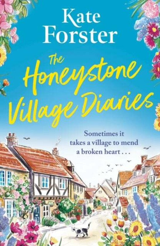 The Honeystone Village Diaries av Kate Forster