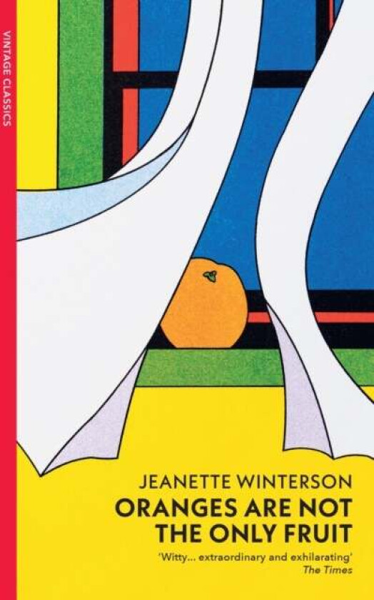 Oranges Are Not The Only Fruit av Jeanette Winterson